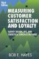 Measuring Customer Satisfaction and Loyalty